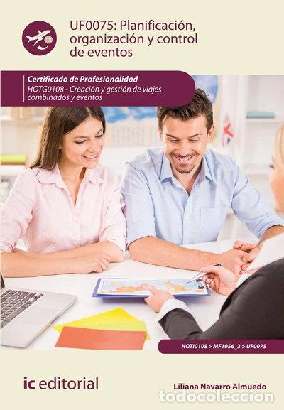 Libros: Planificaci&oacute;n, organizaci&oacute;n y control de eventos- 9788491981688