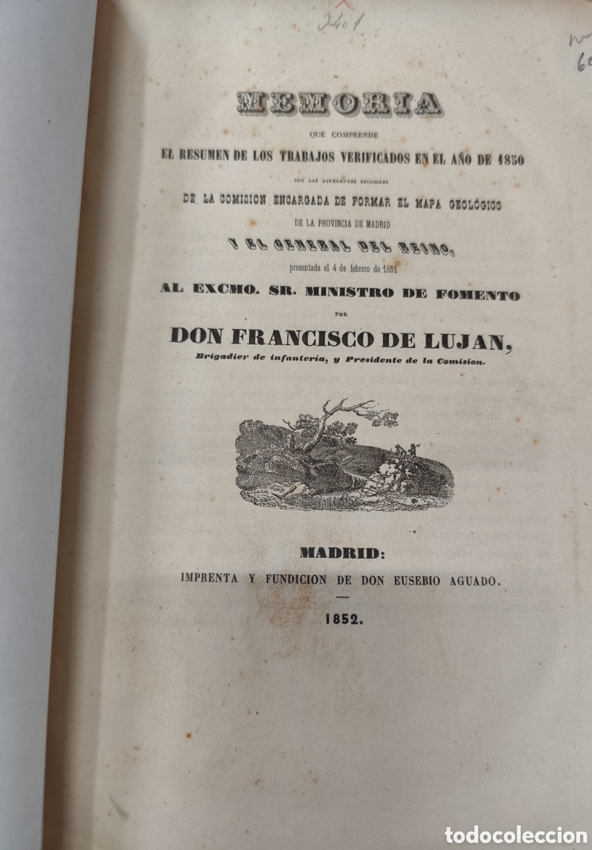 Libros: MEMORIA QUE COMPRENDEN EL RESUMEN DE LOS TRABAJOS VERIFICADOS EN EL A&Ntilde;O DE 1850. Por las diferentes