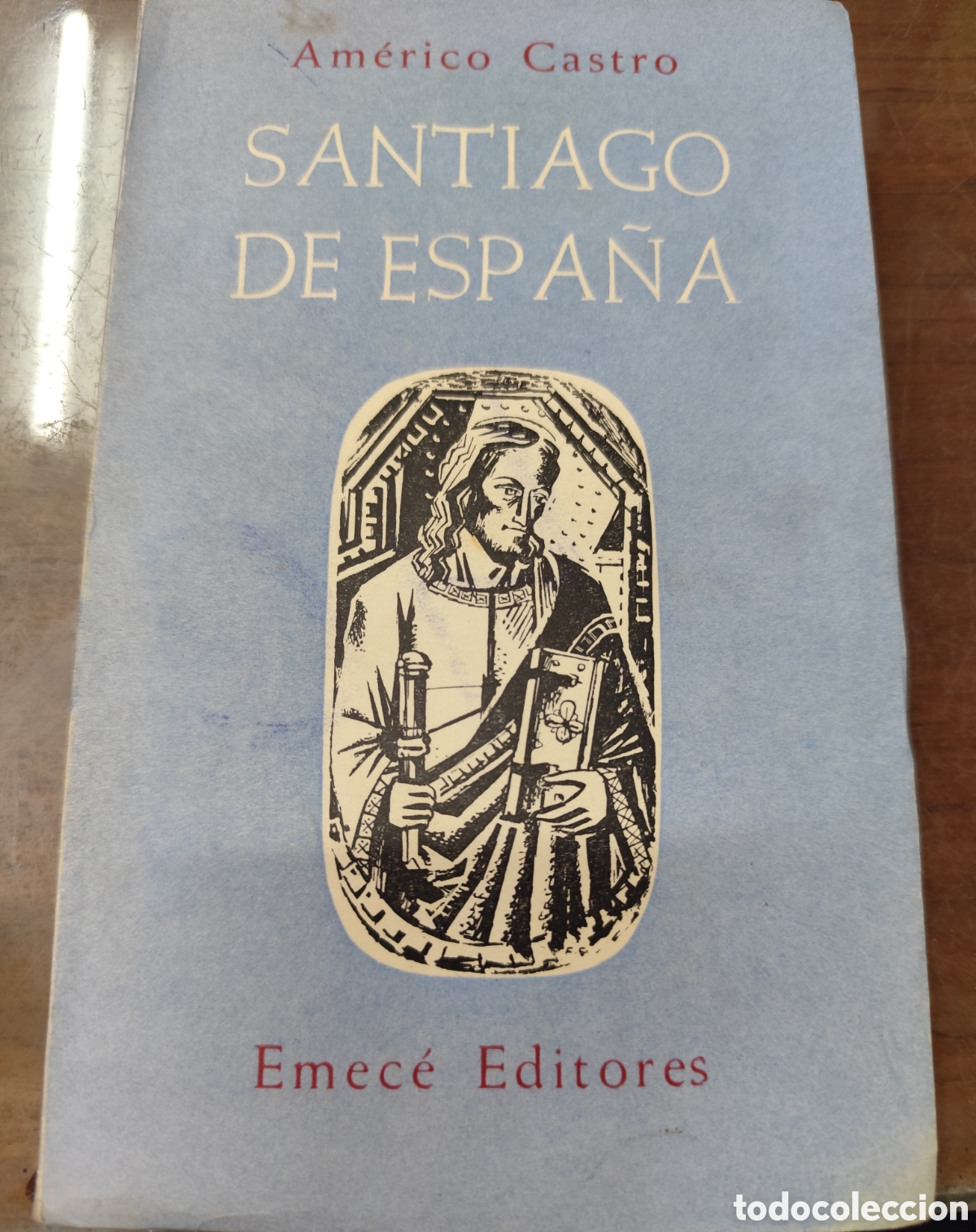 Libros: SANTIAGO DE ESPA&Ntilde;A. 1&ordf; Edici&oacute;n. A&ntilde;o 1958 - CASTRO,Am&eacute;rico