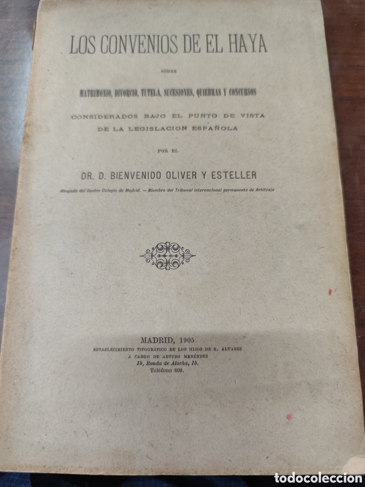 Libros: LOS CONVENIOS DE EL HAYA SOBRE MATRIMONIO,DIVORCIO,TUTELA,SUCESIONES,QUIEBRAS Y CONCURSOS. 1&ordf; Edici&oacute;