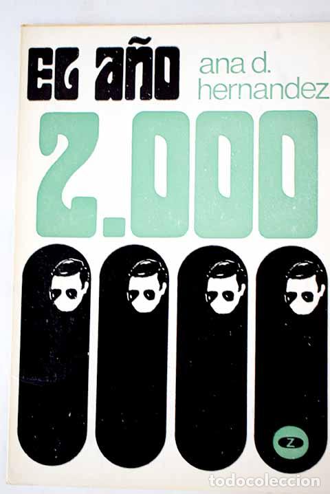 Libros: El a&ntilde;o 2000: Hern&aacute;ndez, Ana D..- Hern&aacute;ndez, Ana D.