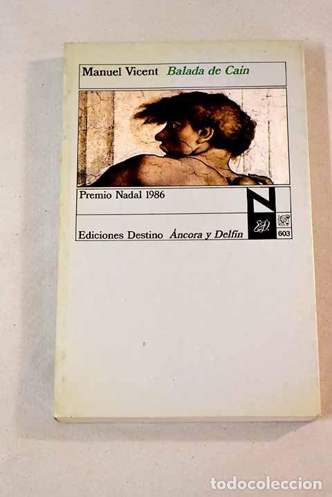 Libros: Balada de Ca&iacute;n: Vicent, Manuel.- Vicent, Manuel