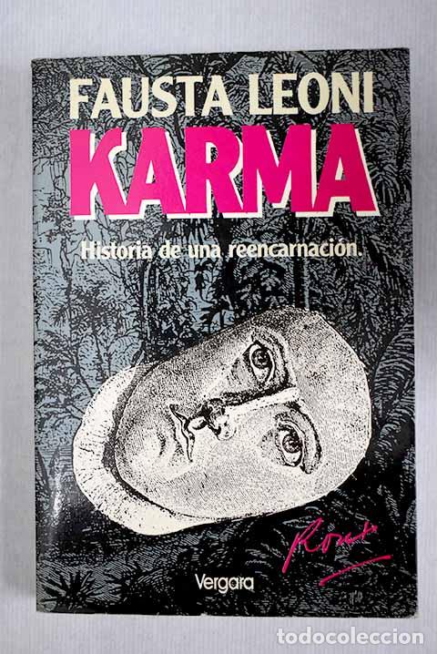 Libros: Karma: historia de una reencarnaci&oacute;n.- Leoni, Fausta