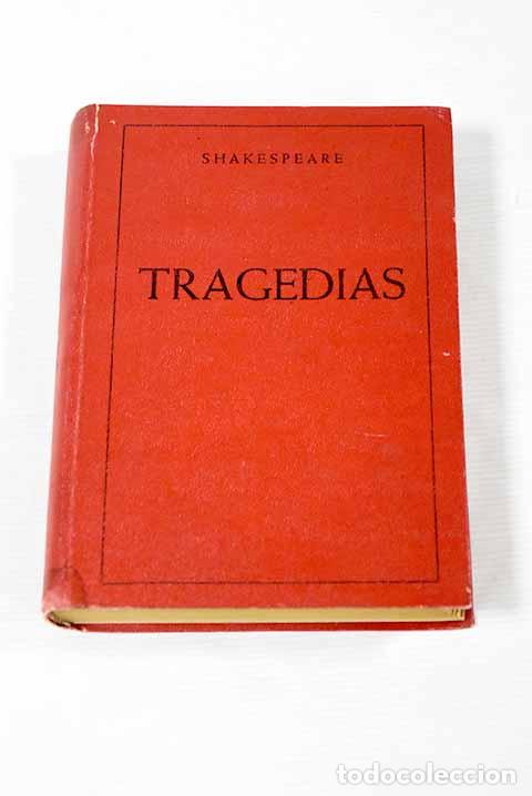 Libros: Tragedias: Shakespeare, William.- Shakespeare, William