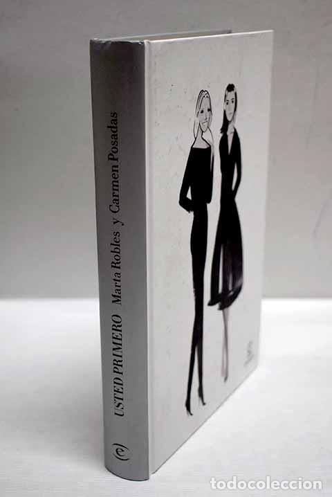 Libros: Usted primero: Robles, Marta.- Robles, Marta
