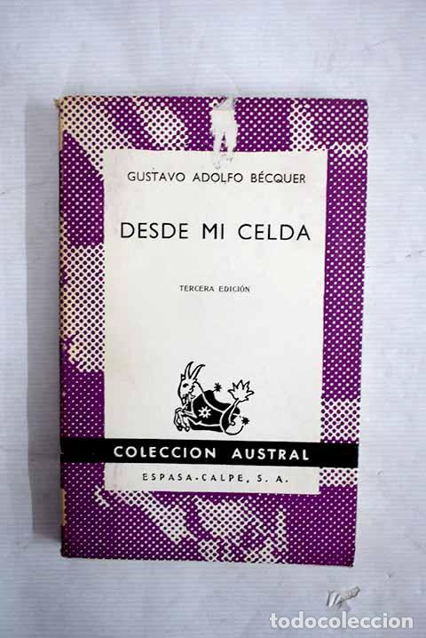 Libros: Desde mi celda: B&eacute;cquer, Gustavo Adolfo.- B&eacute;cquer, Gustavo Adolfo