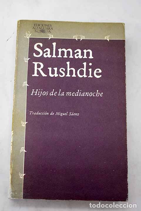 Libri di seconda mano: Hijos de la medianoche.- Rushdie, Salman