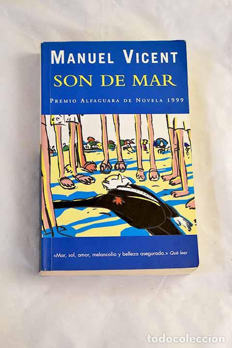 Libri di seconda mano: Son de mar: Vicent, Manuel.- Vicent, Manuel