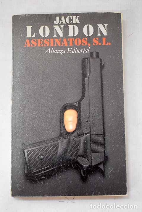 Libros: Asesinatos, S.L: London, Jack.- London, Jack