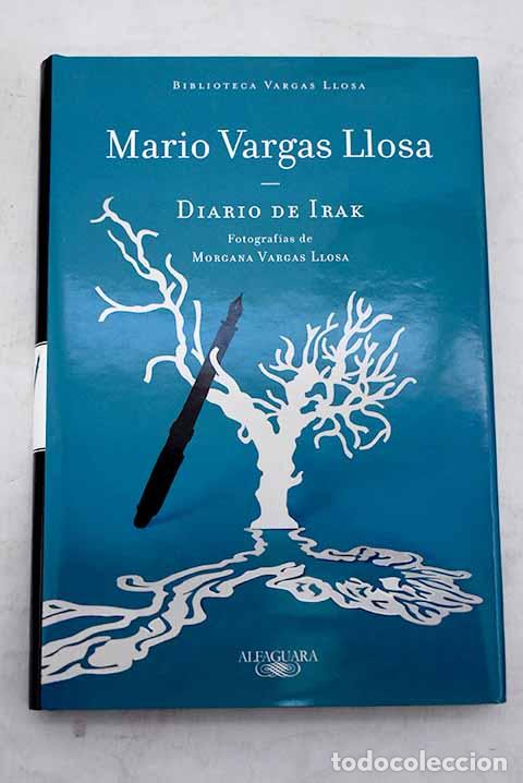 Libros: Diario de Irak: Vargas Llosa, Mario.- Vargas Llosa, Mario