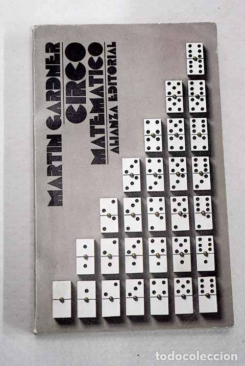 B&uuml;cher: Circo matem&aacute;tico: Gardner, Martin.- Gardner, Martin