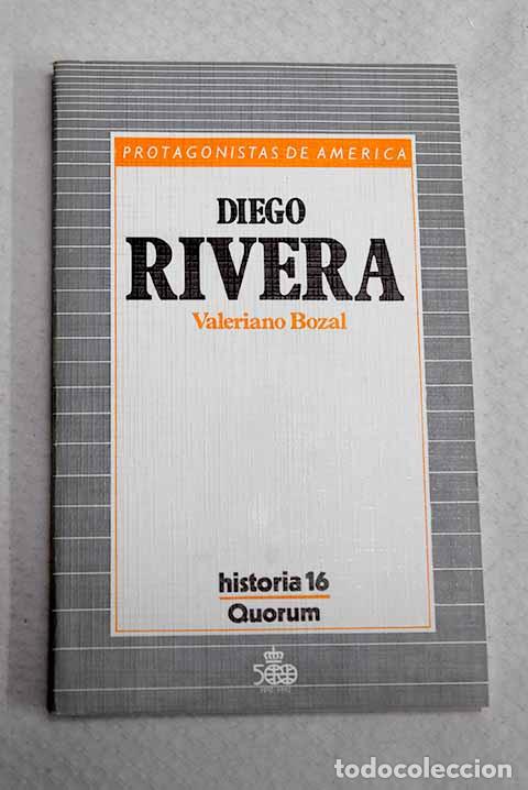 Libros: Diego Rivera: Bozal, Valeriano.- Bozal, Valeriano