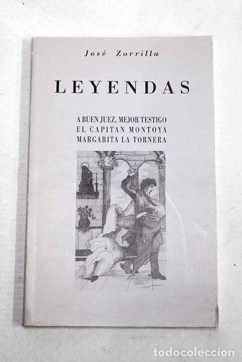 Libros: Leyendas: Zorrilla, Jos&eacute;.- Zorrilla, Jos&eacute;