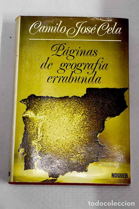 Libri di seconda mano: P&aacute;ginas de geograf&iacute;a errabunda.- Cela, Camilo Jos&eacute;