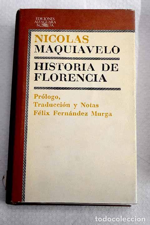 Libri di seconda mano: Historia de Florencia.- Maquiavelo, Nicolas