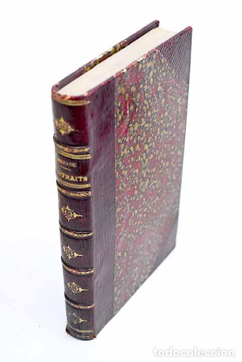 Libros: Portraits d histoire morale et politique du temps.- Mazade, Ch. de