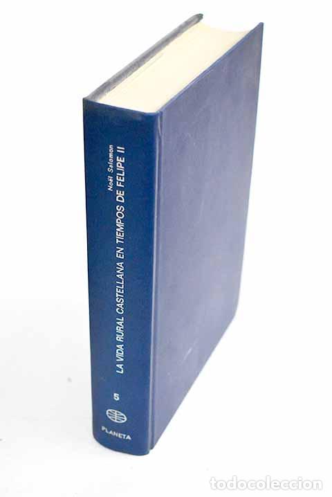 Libros: La vida rural castellana en tiempos de Felipe II.- Salomon, Noel