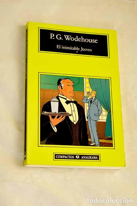 Libros: El inimitable Jeeves.- Wodehouse, P. G.