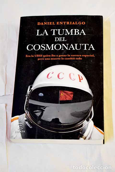 books: La tumba del cosmonauta.- Entrialgo, Daniel