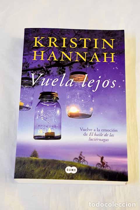 books: Vuela lejos: Hannah, Kristin.- Hannah, Kristin