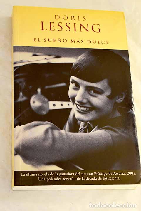 books: El sue&ntilde;o m&aacute;s dulce: Lessing, Doris.- Lessing, Doris