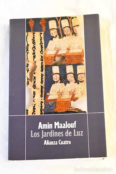 B&uuml;cher: Los jardines de luz: Maalouf, Amin.- Maalouf, Amin