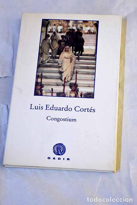 B&uuml;cher: Congostium: Cort&eacute;s, Luis Eduardo.- Cort&eacute;s, Luis Eduardo