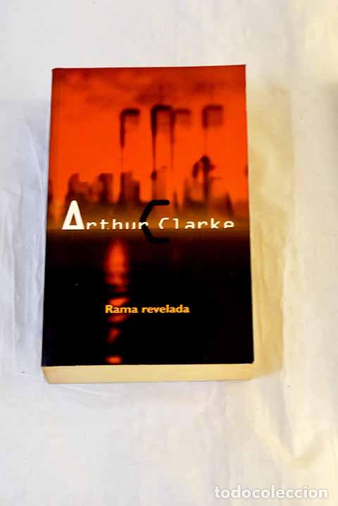 B&uuml;cher: Rama revelada: Clarke, Arthur Charles.- Clarke, Arthur Charles