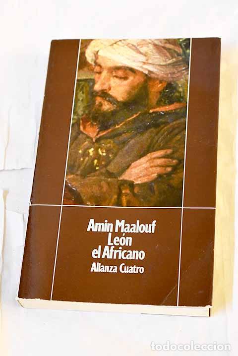 B&uuml;cher: Le&oacute;n el Africano: Maalouf, Amin.- Maalouf, Amin