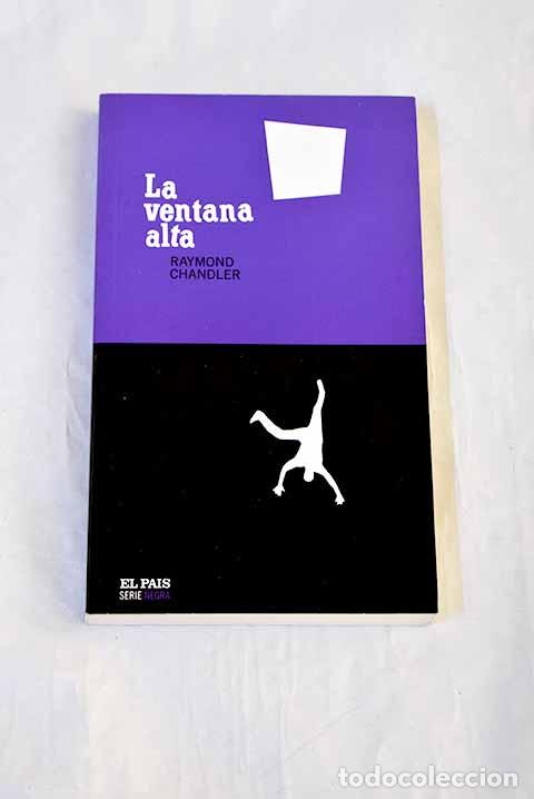 Libros: La ventana alta: Chandler, Raymond.- Chandler, Raymond
