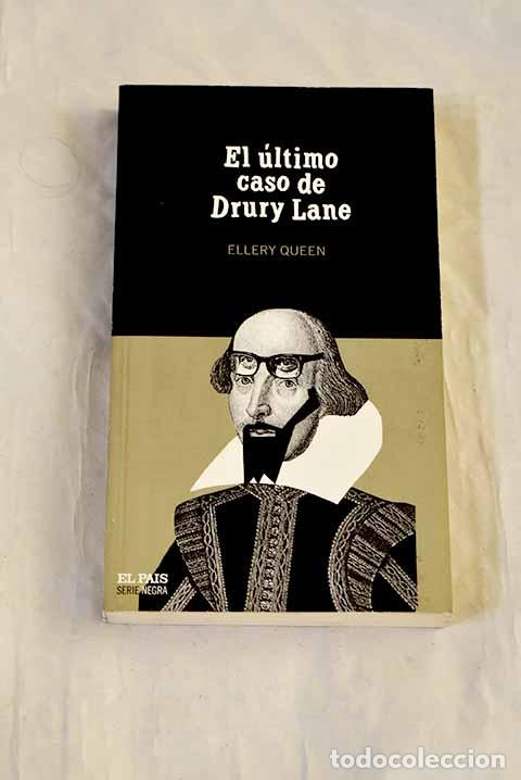 Libros: El &uacute;ltimo caso de Drury Lane.- Queen, Ellery