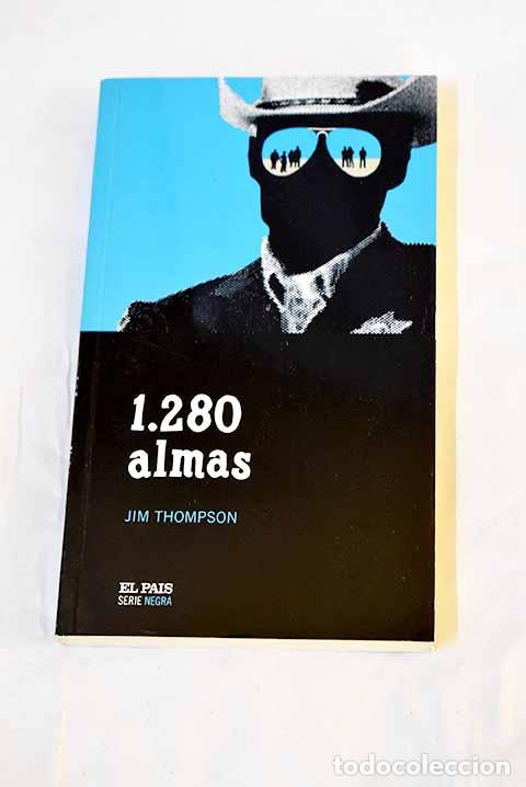 Libros: 1.280 almas: Thompson, Jim.- Thompson, Jim