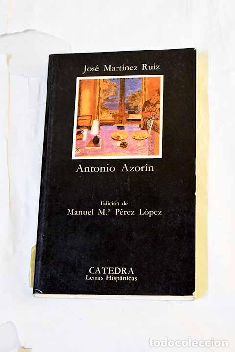 Libros: Antonio Azor&iacute;n: peque&ntilde;o libro en que se habla de la vida de este peregrino se&ntilde;or
