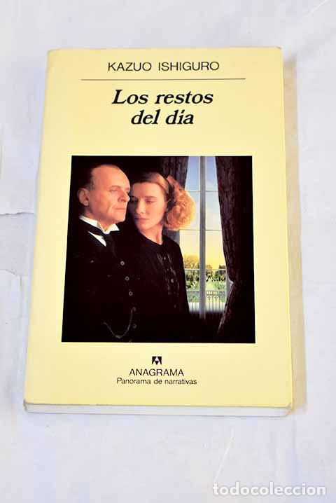 Libri di seconda mano: Los restos del d&iacute;a: Ishiguro, Kazuo.- Ishiguro, Kazuo