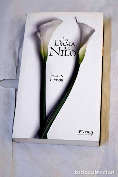 Libros: La dama del Nilo: Gedge, Pauline.- Gedge, Pauline