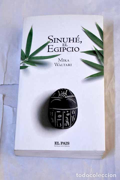 Libros: Sinuh&eacute;, el egipcio: Waltari, Mika.- Waltari, Mika