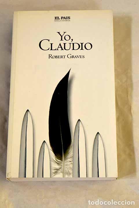 Libri di seconda mano: Yo, Claudio: Graves, Robert.- Graves, Robert