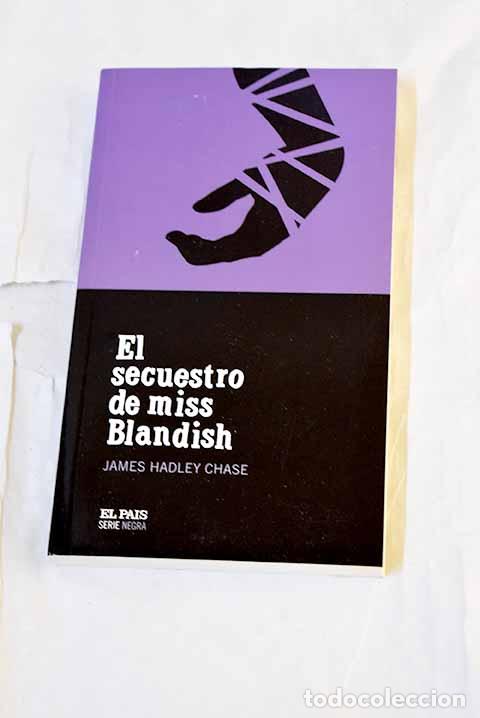 books: El secuestro de miss Blandish.- Chase, James Hadley