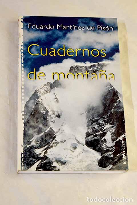 books: Cuadernos de monta&ntilde;a.- Mart&iacute;nez de Pis&oacute;n, Eduardo