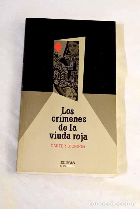 Libros: Los cr&iacute;menes de la viuda roja.- Carr, John Dickson