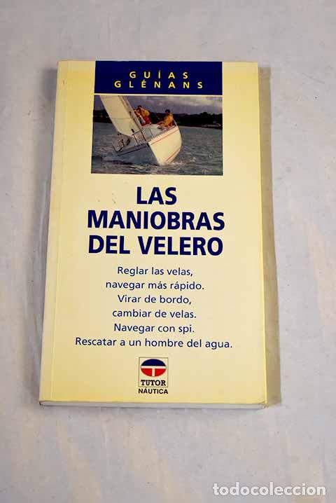 Libri di seconda mano: Maniobras del velero