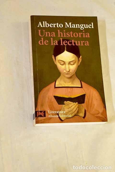 Livres: Una historia de la lectura.- Manguel, Alberto