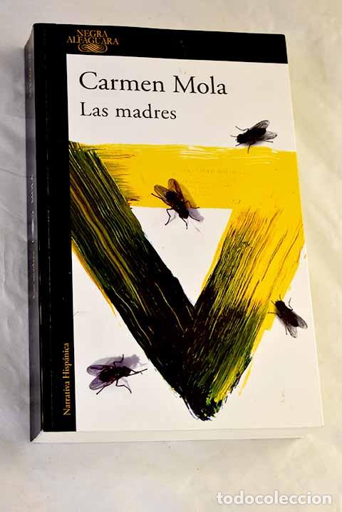 Livres: Las madres: Mola, Carmen.- Mola, Carmen