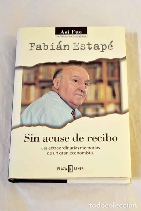 Libros: Sin acuse de recibo: Estap&eacute;, Fabi&aacute;n.- Estap&eacute;, Fabi&aacute;n
