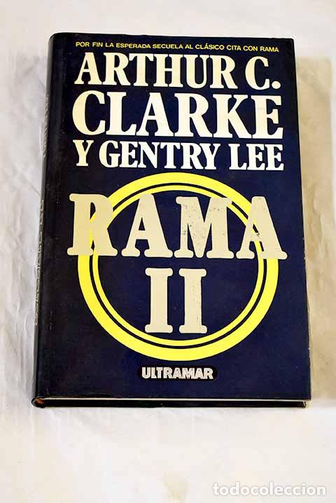 Libros: Rama II: Clarke, Arthur Charles.- Clarke, Arthur Charles