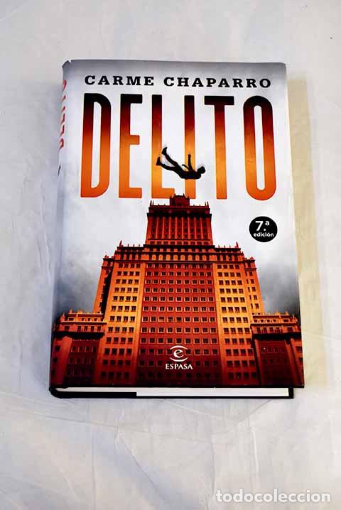 Libros: Delito: Chaparro, Carme.- Chaparro, Carme
