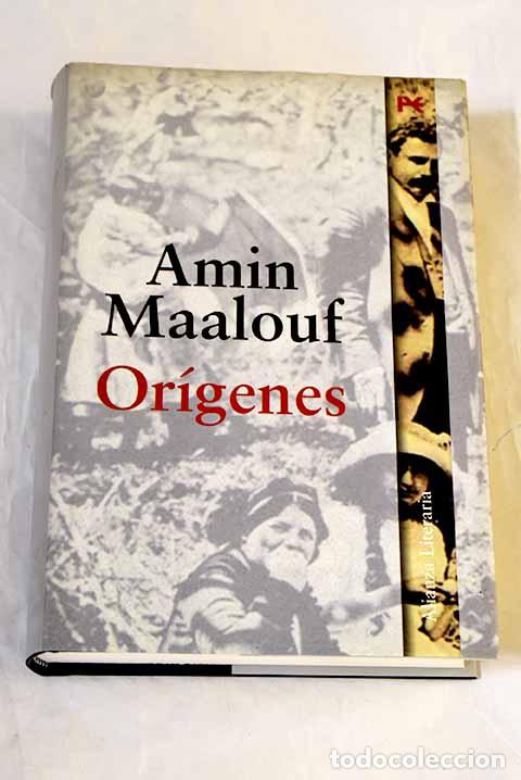 Libros: Or&iacute;genes: Maalouf, Amin.- Maalouf, Amin