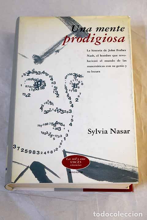 Libros: Una mente prodigiosa.- Nasar, Sylvia