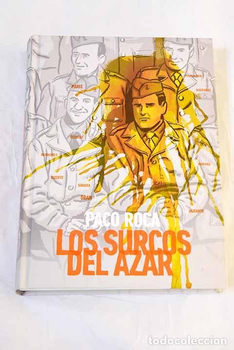 Libros: Los surcos del azar: Roca, Paco.- Roca, Paco
