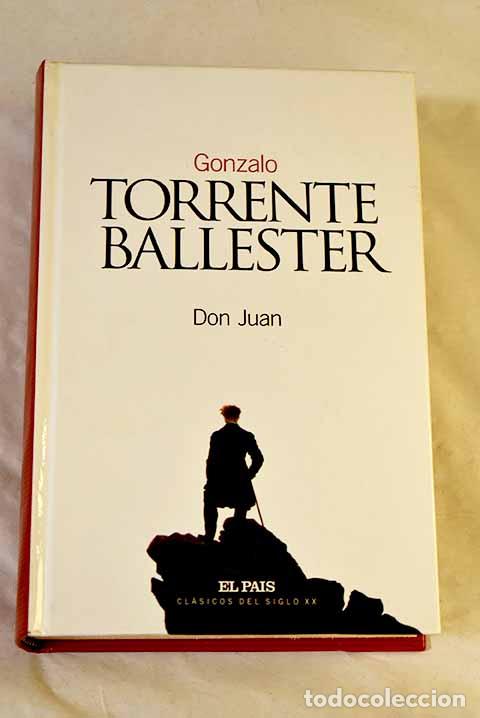 Libros: Don Juan: Torrente Ballester, Gonzalo.- Torrente Ballester, Gonzalo